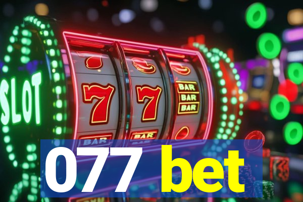 077 bet